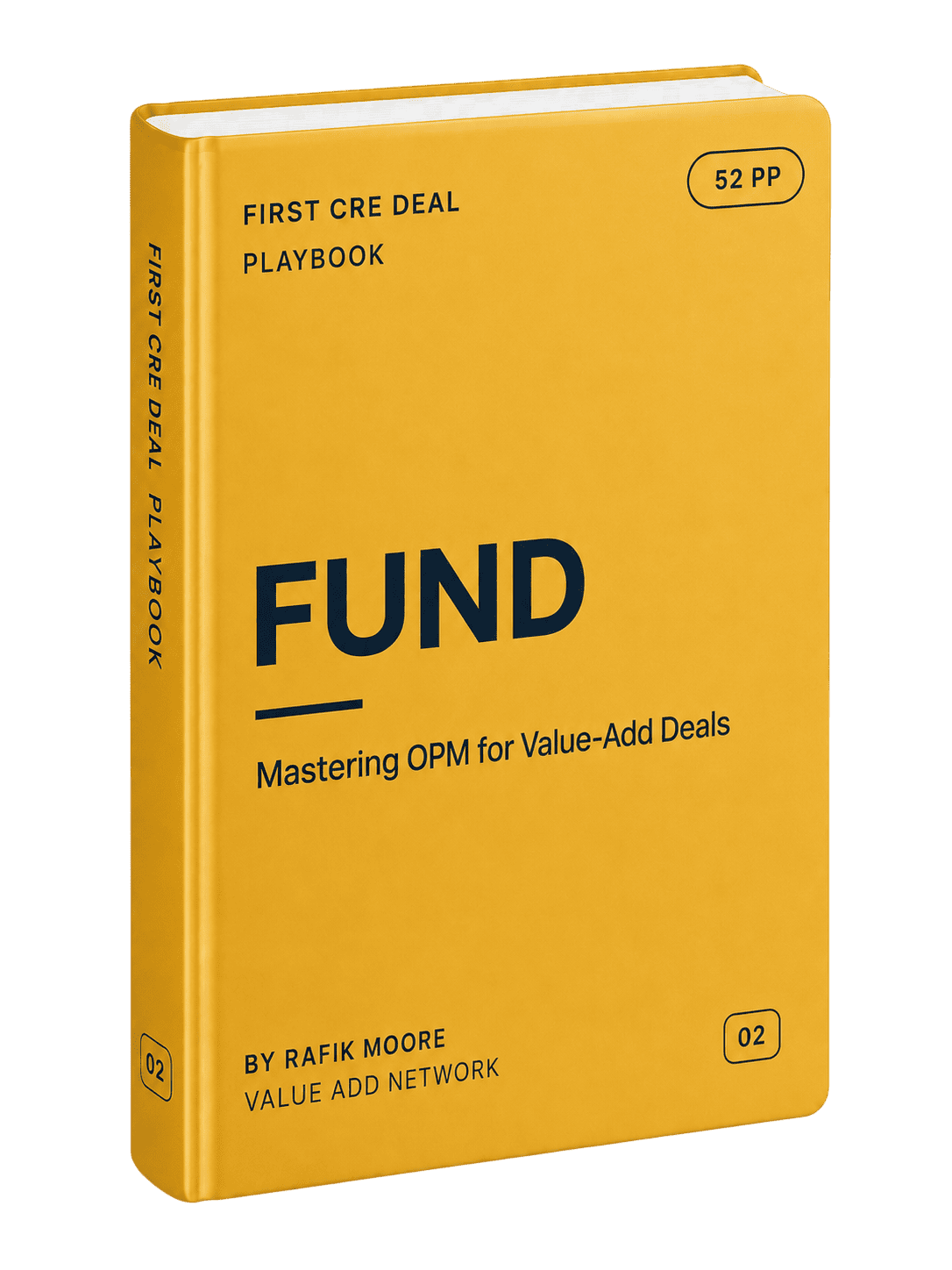 FUND Playbook — First CRE Deal